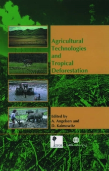 Image for Agricultural Technologies and Tropical Deforestation