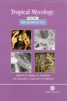 Image for Tropical Mycology: Volume 2, Micromycetes