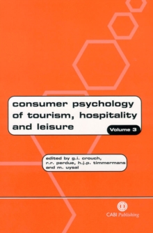 Image for Consumer Psychology of Tourism, Hospitality and Leisure