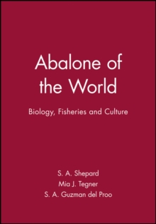 Image for Abalone of the World : Biology, Fisheries and Culture