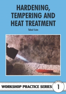 Image for Hardening, tempering and heat treatment for model engineers