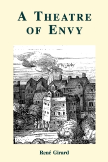 Image for A theatre of envy  : William Shakespeare