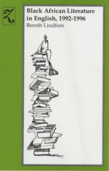 Image for Black African Literature in English, 1992-1996