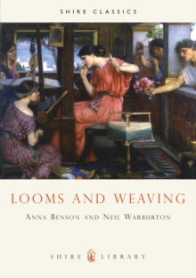 Image for Looms and Weaving