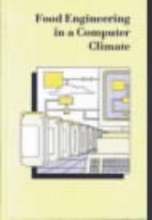 Image for Food Engineering in a Computer Climate
