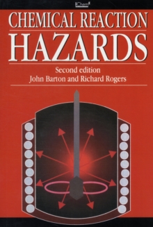 Image for Chemical Reaction Hazards : A Guide to Safety
