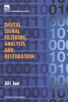 Image for Digital Signal Filtering, Analysis and Restoration