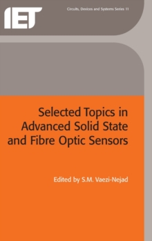 Image for Advanced topics in solid-state and fibre-optic sensors