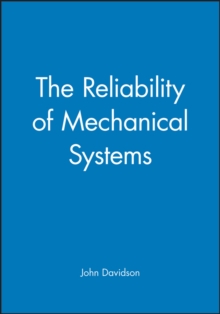Reliability of Mechanical Systems