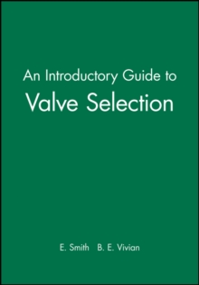 Image for An Introductory Guide to Valve Selection