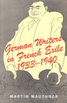German Writers in French Exile