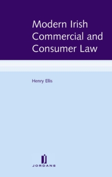 Image for Modern Irish Commercial and Consumer Law