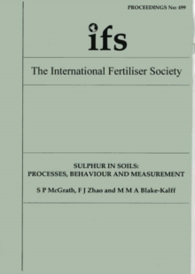 Image for Sulphur in Soils : Processes, Behaviour and Measurement