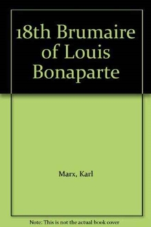 Eighteenth Brumaire of Louis Bonaparte