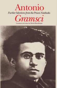 Image for Antonio Gramsci : further selections from the prison notebooks