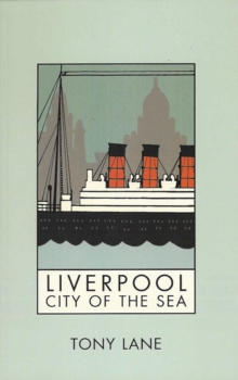 Image for Liverpool: City of the Sea