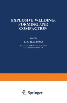 Image for Explosive Welding, Forming and Compaction