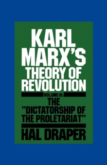 Image for Karl Marx's Theory of Revolution : The Dictatorship of the Proletariat