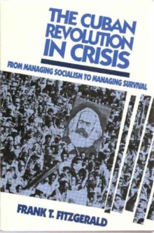 Image for The Cuban Revolution in Crisis