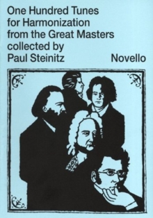 One Hundred Tunes For Harmonisation