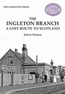 Image for The Ingleton branch  : a lost route to Scotland
