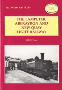 Image for The Lampeter, Aberayron & New Quay Light Railway