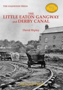 Image for The Little Eaton Gangway and Derby Canal