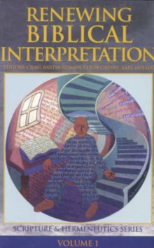 Image for Renewing Biblical Interpretation (Scripture and Hermeneutics Series)
