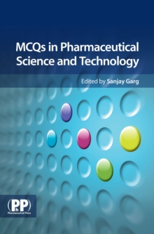 MCQs in Pharmaceutical Science and Technology