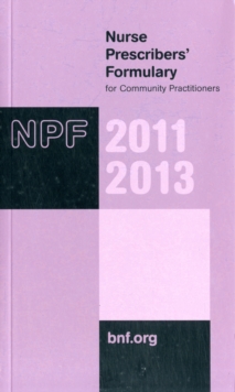 Image for Nurse prescribers' formulary for community practitioners, 2011-2013