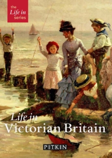 Image for Life in Victorian Britain