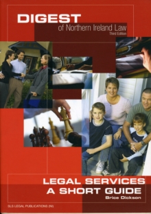 Image for Digest of Northern Ireland Law : A Short Guide to Legal Services in Northern Ireland
