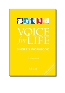 Image for Voice for Life Singer's Workbook 5 - Yellow Level