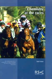 Image for Chemistry at the races  : the work of the Horseracing Forensic Laboratory