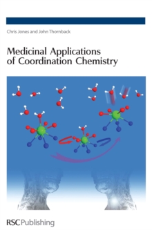 Image for Medicinal applications of coordination chemistry