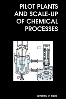 Image for Pilot Plants and Scale-up of Chemical Processes