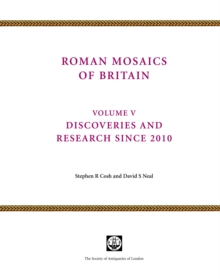 Roman Mosaics of Britain Volume V