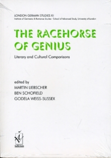 Image for London German Studies XII: 'The Racehorse of Genius'. Literary and Cultural Comparisons