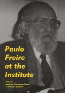 Image for Paulo Freire at the Institute of Education