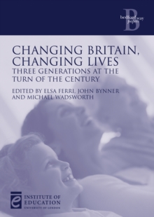 Image for Changing Britain, Changing Lives