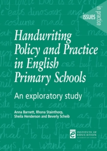 Image for Handwriting policy and practice in English primary schools: an exploratory study