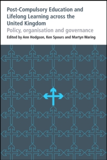 Image for Post-compulsory education and lifelong learning across the United Kingdom: policy, organisation and governance