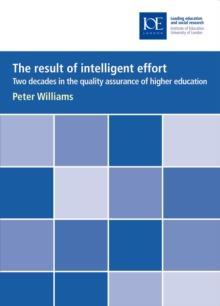 Image for The result of intelligent effort: two decades in the quality assurance of higher education