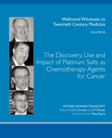 Image for The Discovery, Use and Impact of Platinum Salts as Chemotherapy Agents for Cancer