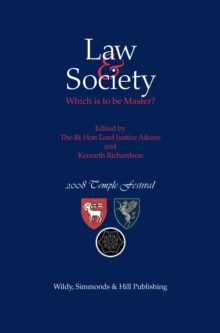 Image for Law and Society : Which is to be Master?