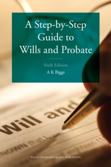 A Step-by-Step Guide to Wills and Probate