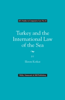 Turkey and the International Law of the Sea