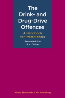Drink- and Drug-Drive Offences: A Handbook for Practitioners