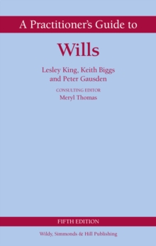 A Practitioner’s Guide to Wills