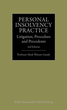 Personal Insolvency Practice: Litigation, Procedure and Precedents